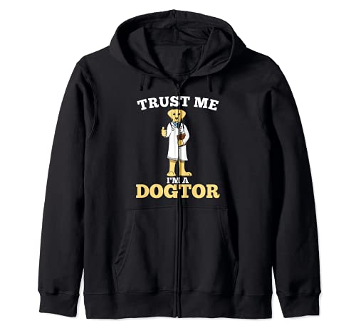 Trust Me I'm A Dogtor Funny Dog Pun Veterinary Felpa con Cappuccio