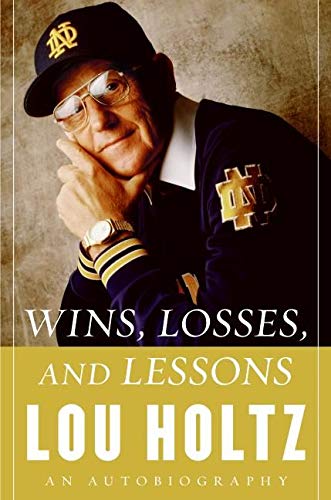 Wins, Losses, and Lessons: An Autobiography Wins, Losses, and Lessons: An Autobiography