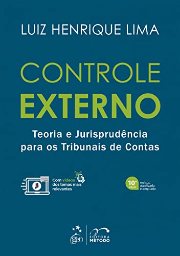 Controle Externo - Teoria e Jurisprudência para os Tribunais de Contas