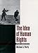 The Idea of Human Rights: Four Inquiries
