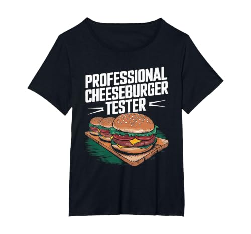 Professional Cheeseburger Tester, Burger Lover Burger Junkie T-Shirt, Women's Plus, Black, 2X