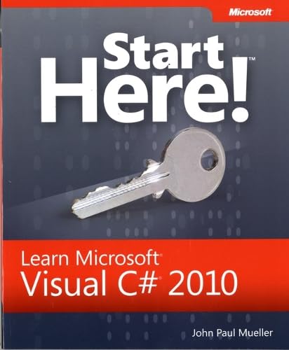 Start Here! Learn Microsoft Visual C# 2010 Programming
