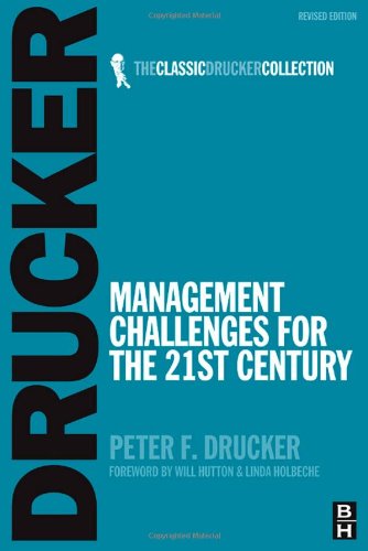 Management Challenges for the 21st Century (Classic Drucker Collection)