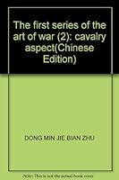 The first series of the art of war (2): cavalry aspect 7204083830 Book Cover