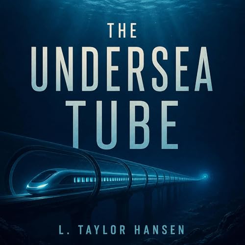 The Undersea Tube cover art