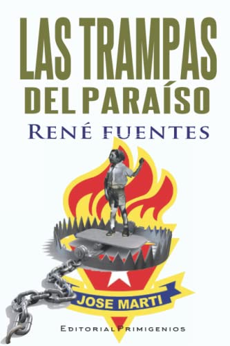 Las trampas del paraíso