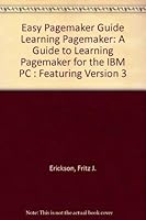 Easy Pagemaker: A Guide to Learning Pagemaker for the Macintosh : Featuring Version 4.0 0675213053 Book Cover