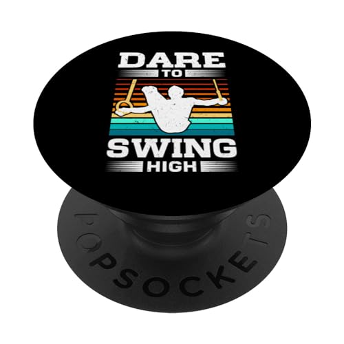 Dare To Swing High Ring Gymnastics Enthusiast PopSockets Adhesive PopGrip