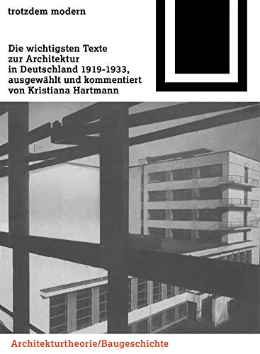 Livre Histoire Architecture Allemagne 1919-1933 Trotzdem modern