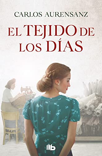 El tejido de los días...
