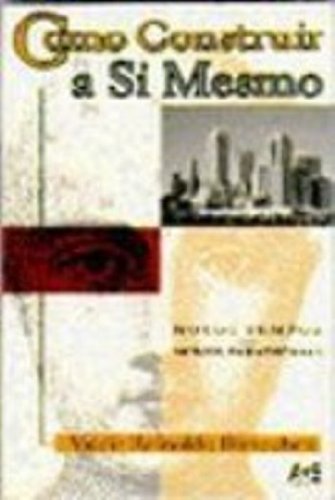 Como Construir A Si Mesmo