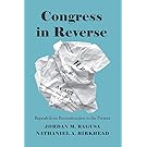 Congress in Reverse: Repeals from Reconstruction to the Present