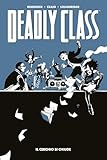 cerchi 126 650  Deadly Class 12: Il cerchio si chiude