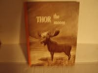 Thor the Moose B0007E3QGE Book Cover