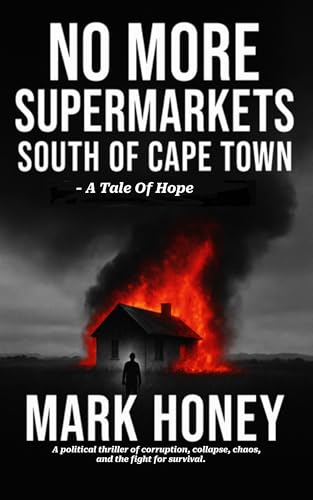No More Supermarkets South of Cape Town - A Tale of Hope