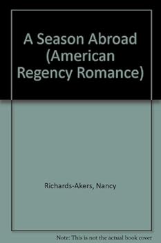 A Season Abroad - Book #2 of the Philadelphia Duo