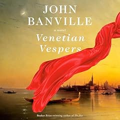 Venetian Vespers Audiolibro Por John Banville arte de portada
