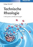 rheologie polymere  Technische Rheologie in Beispielen und Berechnungen