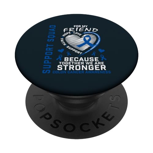 Friend Colon Cancer Awareness Products Support Squad Gifts PopSockets Swappable PopGrip