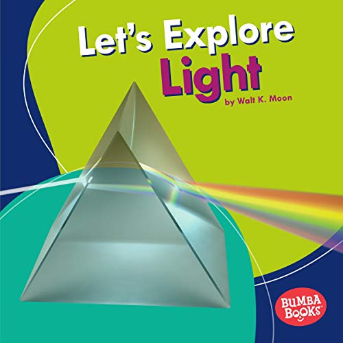Let's Explore Light by Walt K. Moon episode artwork