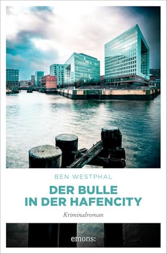 Preisvergleich Produktbild Der Bulle in der Hafencity: Kriminalroman