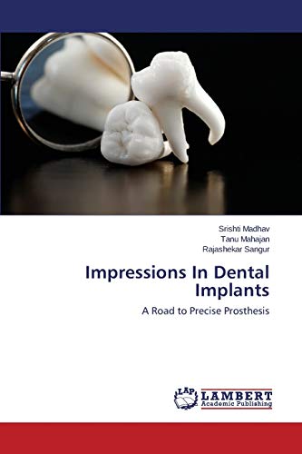 Impressions In Dental Implants 365977166X Book Cover