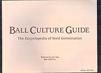 Ball Culture Guide Encyclopedia of Seed Germination 9992052880 Book Cover