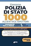 Concorso Polizia di Stato 1000 Allievi Vice Ispettori: Manuale di teoria e quiz per la prova scritta e orale (Italian Edition)