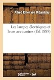  Les Lampes Électriques Et Leurs Accessoires