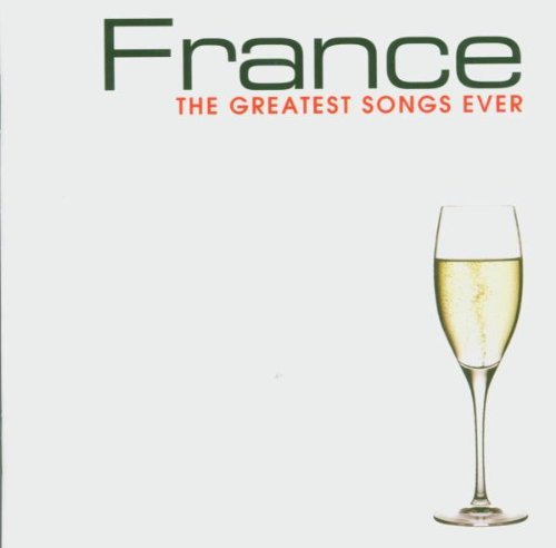 France:Greatest Songs Ever