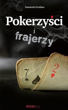 Paperback Pokerzysci i frajerzy [Polish] Book