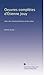 Oeuvres complÃ¨tes d'Ã‰tienne Jouy: Avec des Ã©claircissements et des notes (French Edition)