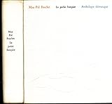  La poésie française : Anthologie thématique - Edition revue et augmentée, illustrée d\'oeuvres et de manuscrits de Apollinaire, Arp, Bonnard, Braque, Delacroix, Delaunay, Eluard, Klee, Maillol, Matisse; Michaux, Miro, Picabia, Picasso, Reverdy ..