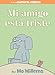 Mi amigo est&Atilde;&iexcl; triste-Spanish Edition (An Elephant and Piggie Book)