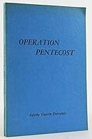 Operation Pentecost B000OAZNM6 Book Cover