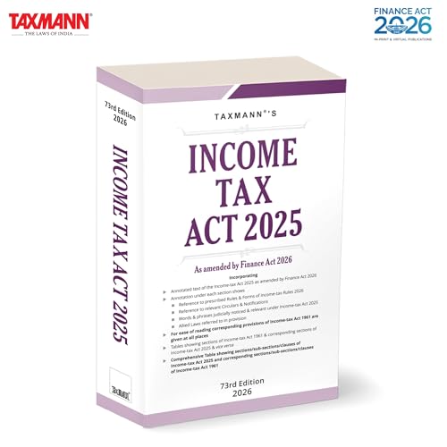 Image of Taxmann's Income-Tax Act 2025 [Finance Act 2026] - Fully Annotated Reference-Incorporating Four-dimension Section-level Annotations | Granular Three-layer 1961-2025 Cross-reference System