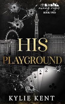 Paperback His Playground (Owning Vegas) Book