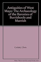 Antiquities of West Mayo 1869857488 Book Cover