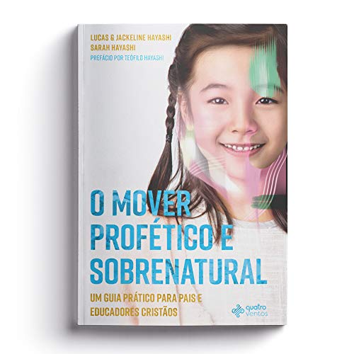 O Mover Profético E Sobrenatural [Portuguese_brazilian] 8554167015 Book Cover