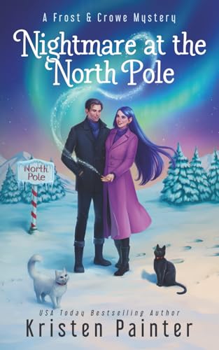 Nightmare at the North Pole: A Frost & Crowe Mystery