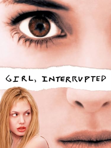GIRL, INTERRUPTED