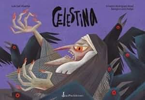 Celestina (Adaptación cuentos clásicos)