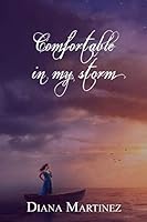 Comfortable In My Storm 1726711226 Book Cover