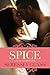 Spice (A Sugar and Spice Novel)