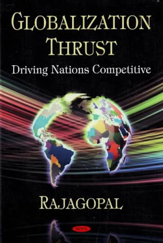 Globalization Thrust: Driving Nations Competitive view 2