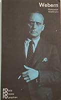 Anton Webern in Selbstzeugnissen und Bilddokumenten (Rowohlts Monographien ; 229) 3499502291 Book Cover