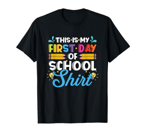 This Is My First Day Of School Outfit | Teachers Students T-Shirt