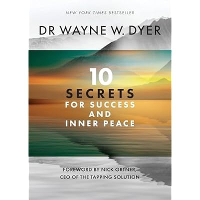 10 Secrets for Success and Inner Peace