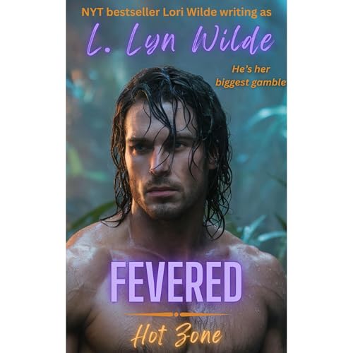 Fevered Audiolibro Por L. Lyn Wilde, Lori Wilde arte de portada
