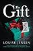 The Gift: The gripping psychological thriller everyone is talking about